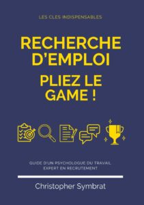 Livre Recherche d'emploi: pliez le game