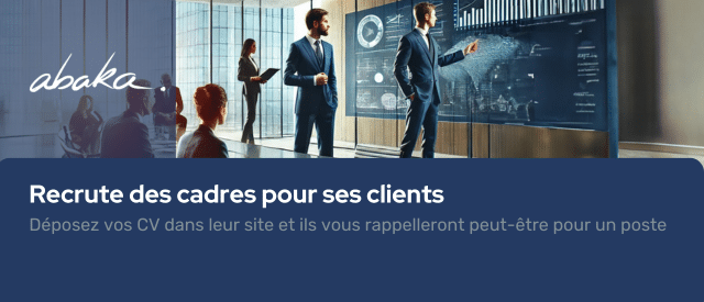 cabinet qui place des cadres auprès d'entreprises qui recrutent